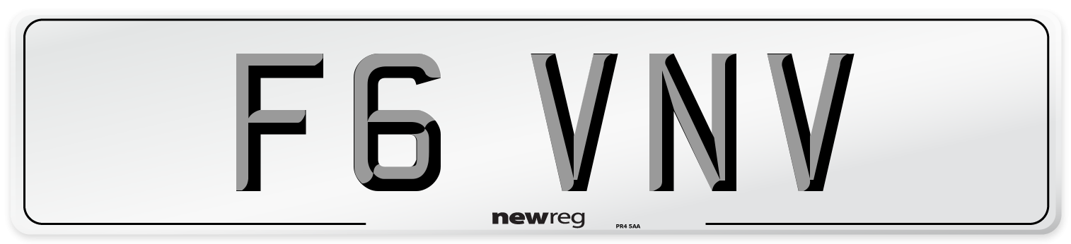 F6 VNV Number Plate from New Reg